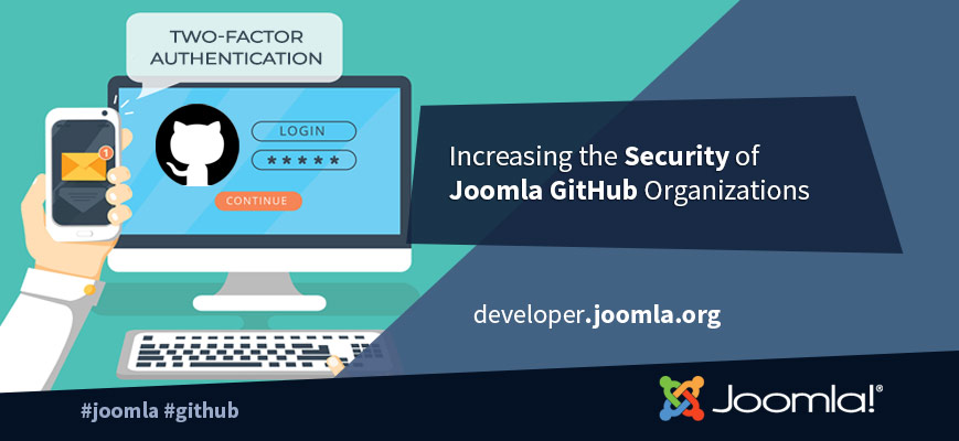 2FA Enforcement on the Joomla Github Organisations