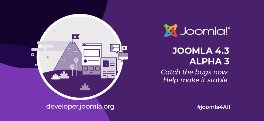 Purple marketing image for Joomla 4.3 Alpha 3 Catch the bugs now, help make it stable